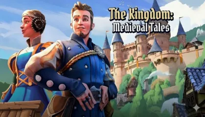 The Kingdom: Medieval Tales - Game RPG xây dựng vương quốc độc đáo